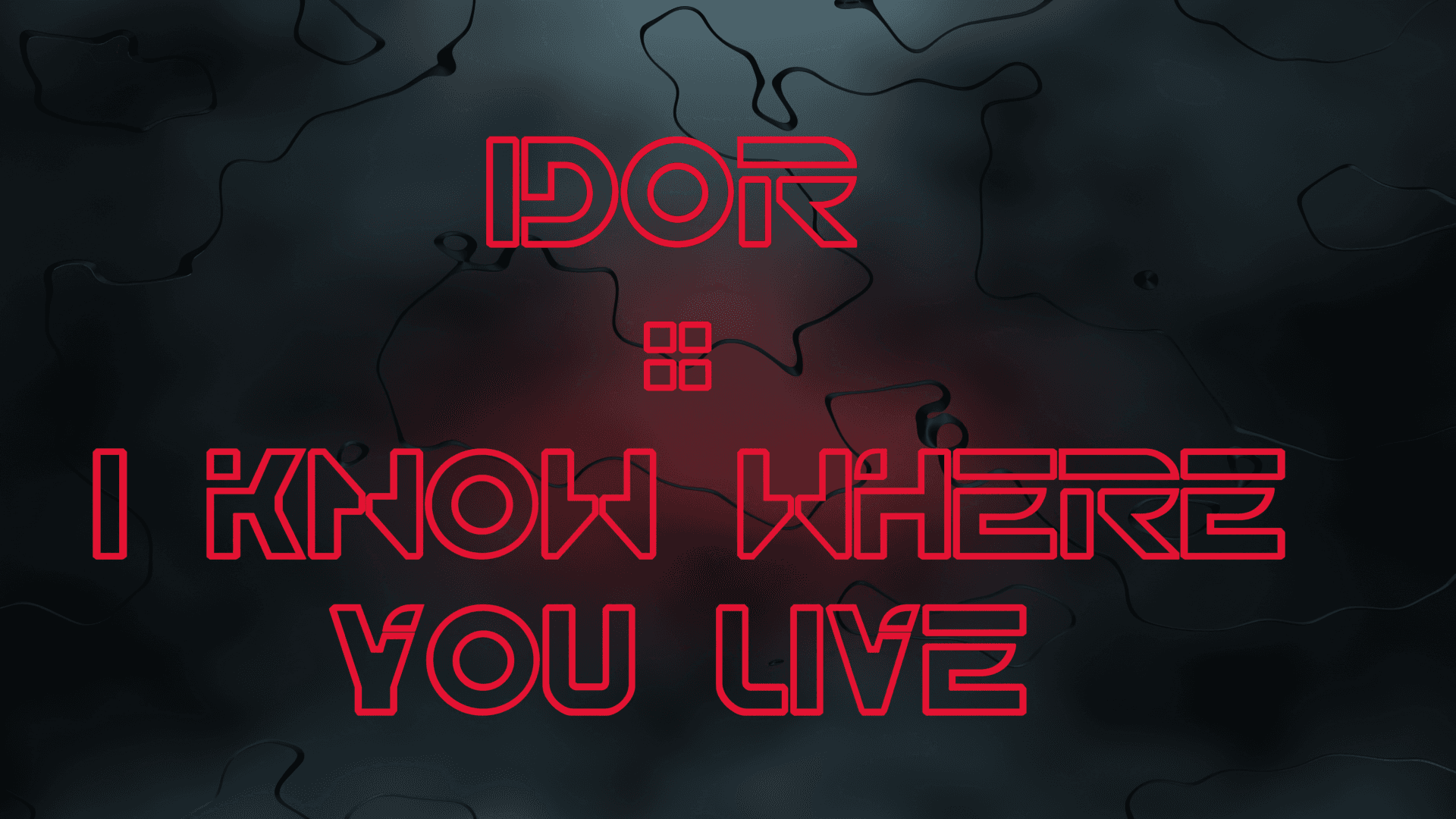 Idor: I know where you live